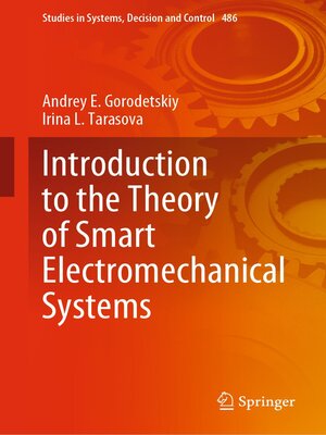 cover image of Introduction to the Theory of Smart Electromechanical Systems